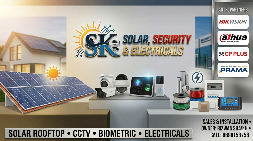 sk solar, cttv and electricals